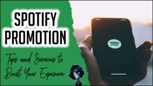 How to Promote Your Music on Spotify Like a Pro